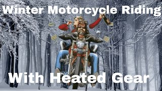 Choosing heated motorcycle gear for riding in the winter Gerbing versus Warm amp Safe [upl. by Enirtak]