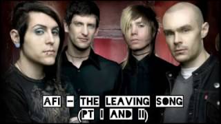 AFI The Leaving Song Pt I and II Both Parts with lyrics in description [upl. by Morley]