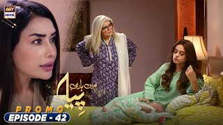 Mein Hari Piya Episode 42  Promo  ARY Digital Drama [upl. by Savadove]