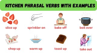 Essential Kitchen Phrasal Verbs with Examples  Master Your Cooking Vocabulary [upl. by Weibel]