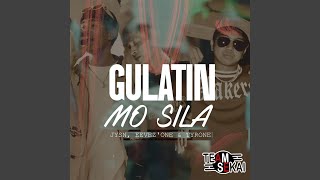 Gulatin Mo Sila feat Tyrone EevezOne amp JYSN [upl. by Ecilahs455]