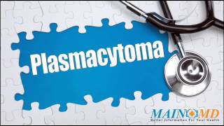 Plasmacytoma ¦ Treatment and Symptoms [upl. by Elyac]