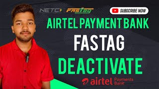 How to deactivate airtel Payment bank fastag [upl. by Oilasor]