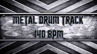 Metal Drum Track 140 BPM HQHD [upl. by Reiss814]