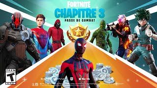 PASSE DE COMBAT CHAPITRE 3 SAISON 1 FORTNITE [upl. by Gussi]