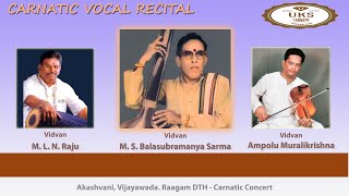 UKS CARNATIC M S Balasubramanya Sarma quotSangeetha Samratquot A distinguised vocalist and teacher [upl. by Aneehsit900]