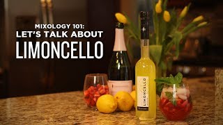 Mixology 101  Lets Talk About Limoncello [upl. by Fayina]