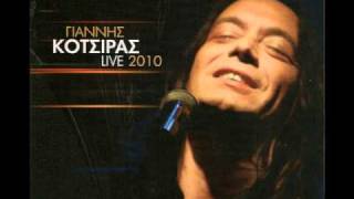 Giannis Kotsiras  Ti na 8ymi8w ti na ksexasw  quotCD LIVE 2010quot [upl. by Beverley]