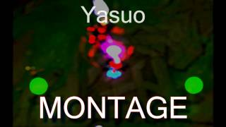 LokoShoiti  Yasuo MONTAGE 1 [upl. by Notxam]