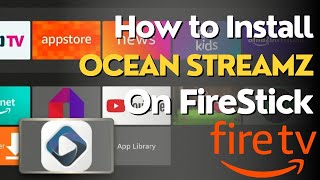 How to Download and Install Ocean Streamz TV on FireStick 2024 [upl. by Silado]