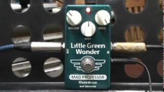 MAD PROFESSOR LITTLE GREEN WONDER OVERDRIVE FX DEMO [upl. by Aihsit]