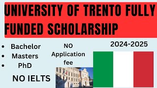 University of Trento Fully Funded Scholarship  Study in Italy  AZ complete application process [upl. by Clyve68]