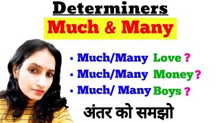 Determiners in English Grammar  Quatifiers amp Determiners  MuchMany with examples for All Classes [upl. by Oderfliw854]