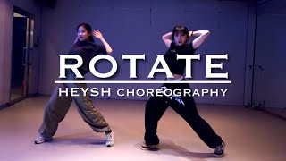 ROTATE  Becky G Burna Boy  HEYSH choreography  KA Dance Academy [upl. by Adil376]