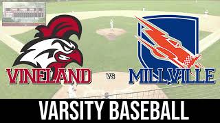 Vineland Varsity Baseball vs Millville  April 25th 2022 [upl. by Nakeber906]