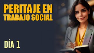 📚 CURSO Peritaje en Trabajo Social  FUNDABRIC 🔥 DÍA 1 [upl. by Anoyek41]