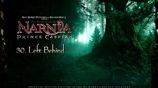 The Chronicles of Narnia Prince Caspian Extended Soundtrack  30 Left Behind [upl. by Naltiac232]