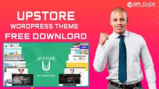 UpStore Theme Free Download Latest Version  Lifetime Free Updates  GPLCLICK [upl. by Lesiram690]