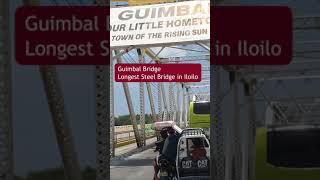 Iloilo  Guimbal Bridge  The Longest Steel Bridge in Iloilo Shorts [upl. by Somerville]