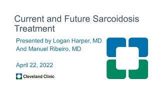 Current and Future Sarcoidosis Treatment [upl. by Nyberg]