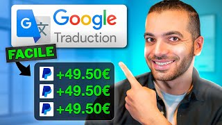 Faire 18961€jour avec Google Traduction marche en 2024 ✅  gagner argent PayPal facile [upl. by Shaughn]