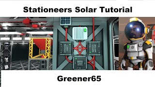 Stationeers Solar Tutorial [upl. by Doi]