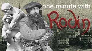 One minute with Rodin [upl. by Bobine628]