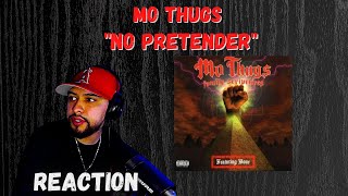 NO PRETENDER MO THUGS REACTION  BONE THUGS REACTION [upl. by Ahcila]