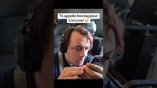 TK78 appelle Inoxtag pour sexcuser 😳 tk78 inoxtag excuse kaisen drama clips twitch pourtoi [upl. by Casady]