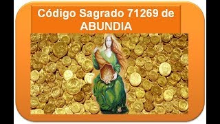 Ángel de la Abundancia ABUNDIA Código Sagrado 71269 más 45 afirmaciones [upl. by Tuckie827]