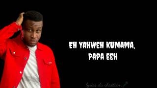 Prinx Emmanuel  Kumama Papa  lyrics Paroles vidéo [upl. by Ayala]