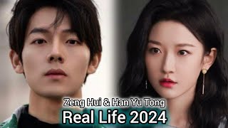 ZENG HUI AND HAN YU TONG REAL LIFE 2024 [upl. by Macey]