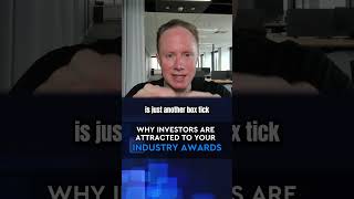 Why Winning Industry Awards Attracts Top Investors to Your Business [upl. by Aida]