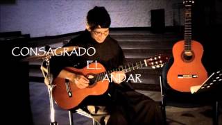 CONSAGRADOS A TI BY CRISTOBAL FONES cover FRAY RENÉ OFM [upl. by Litha]