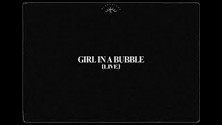 Nightbirde  Girl In A Bubble Live Official Lyric Video [upl. by Ragde]