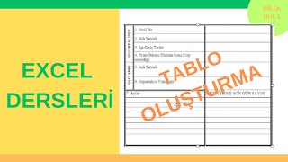 EXCEL TABLO OLUŞTURMA DETAYLI [upl. by Nessie]