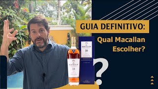 Guia Definitivo Qual Macallan Escolher  Whisky Single Malt [upl. by Friede]