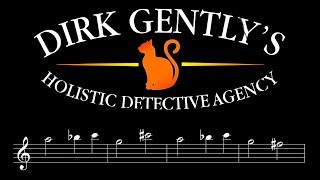 DIRK GENTLYs Cryptic Scale Musical Score Analysis [upl. by Marrilee]