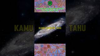 Andromeda dan Bimasakti akan bertabrakan sekitar 45 miliar tahun lagi pengetahuan alamsemesta [upl. by Gilletta997]