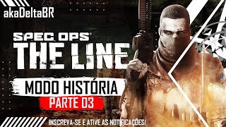 SPEC OPS THE LINE  Modo História Walkthrough Gameplay Parte 03 SpecOps TheLine akaDeltaBR [upl. by Hourigan]