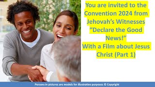 Convention Jehovahs Witnesses 2024 Declare the good News“ [upl. by Elocen370]