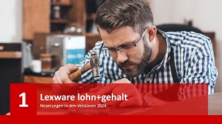 Lexware vor Ort Neues aus den Lexware lohn und gehalt Programmen für 2024 [upl. by Romney]