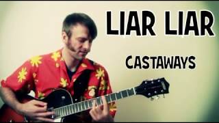 The Castaways Liar Liar Guitar Chords Lesson amp Tab Tutorial [upl. by Bodrogi]