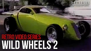 Boyd Coddington Wild Wheels 2 video [upl. by Novahc]