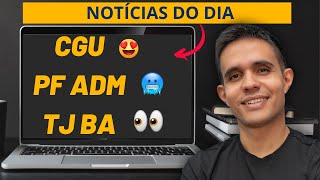 CONCURSO PF ADMINISTRATIVO EM DEBATE NOVO EDITAL CGU EDITAL TJBA EDITAL COM 1080 VAGAS NO CEARÁ [upl. by Alberto144]