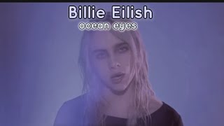 Billie Eilish  ocean eyes slowed  subtitles [upl. by Margie]