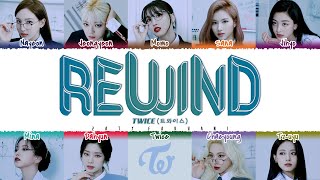 TWICE  REWIND 알고 싶지 않아 Lyrics Color CodedHanRomEng [upl. by Pettifer]