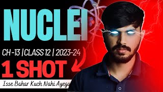 Class 12 Physics Nuclei in ONESHOT with PYQ Chapter 13 CBSE 202324 Party series🔥 [upl. by Noreik]