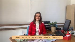 Dikkat Eksikliği Ve Hiperaktivite Bozukluğu nedir [upl. by Ociram]