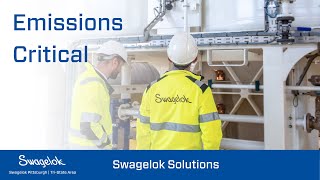 Emissions Critical Swagelok Solutions [upl. by Yelena752]